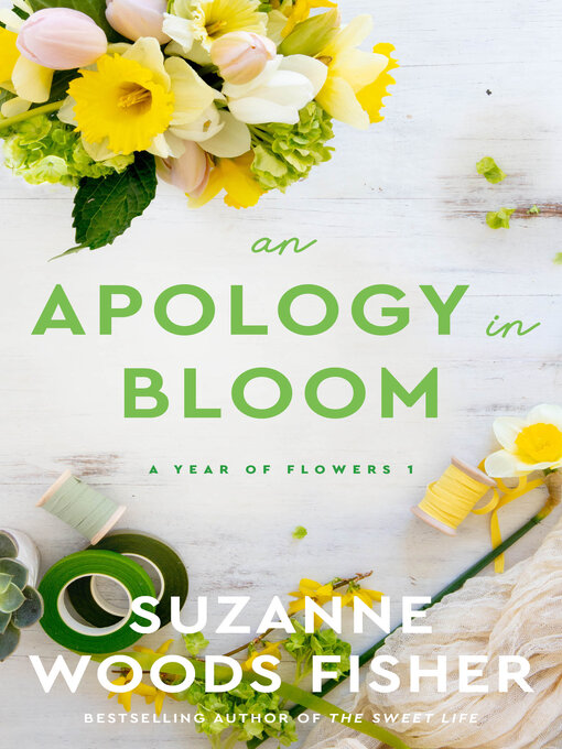 Title details for An Apology in Bloom by Suzanne Woods Fisher - Wait list